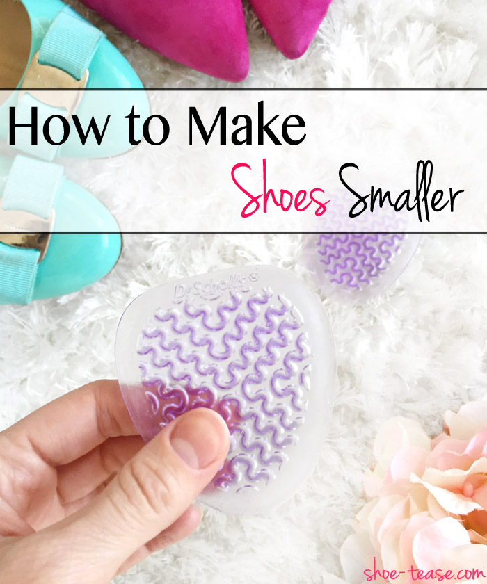 How to make Shoes Smaller