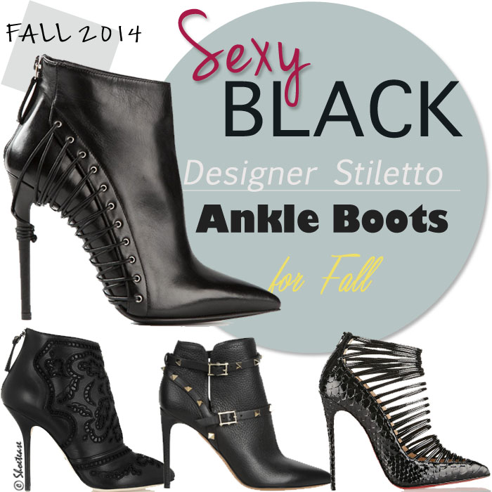 Trending Ankle Boots for Fall 2014: Black Stiletto Booties