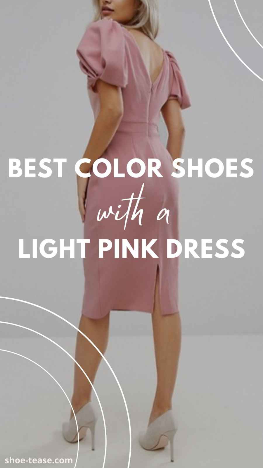 Blush Pink Dress What Color Shoes with Blush or Light Pink Dress?