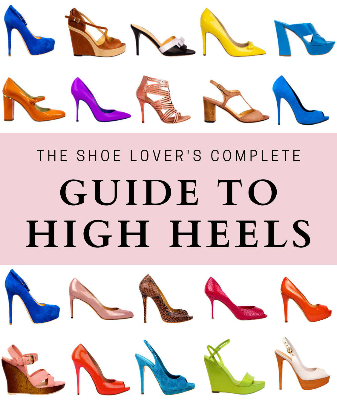 Autonom åbning Clip sommerfugl Different Types of Heels for Women - The Ultimate Guide to Heel Styles!