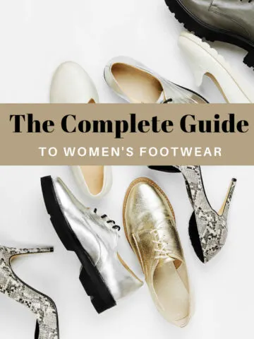 Collage of Different Types of Women's Shoes with text reading: the complete guide to women's footwear.