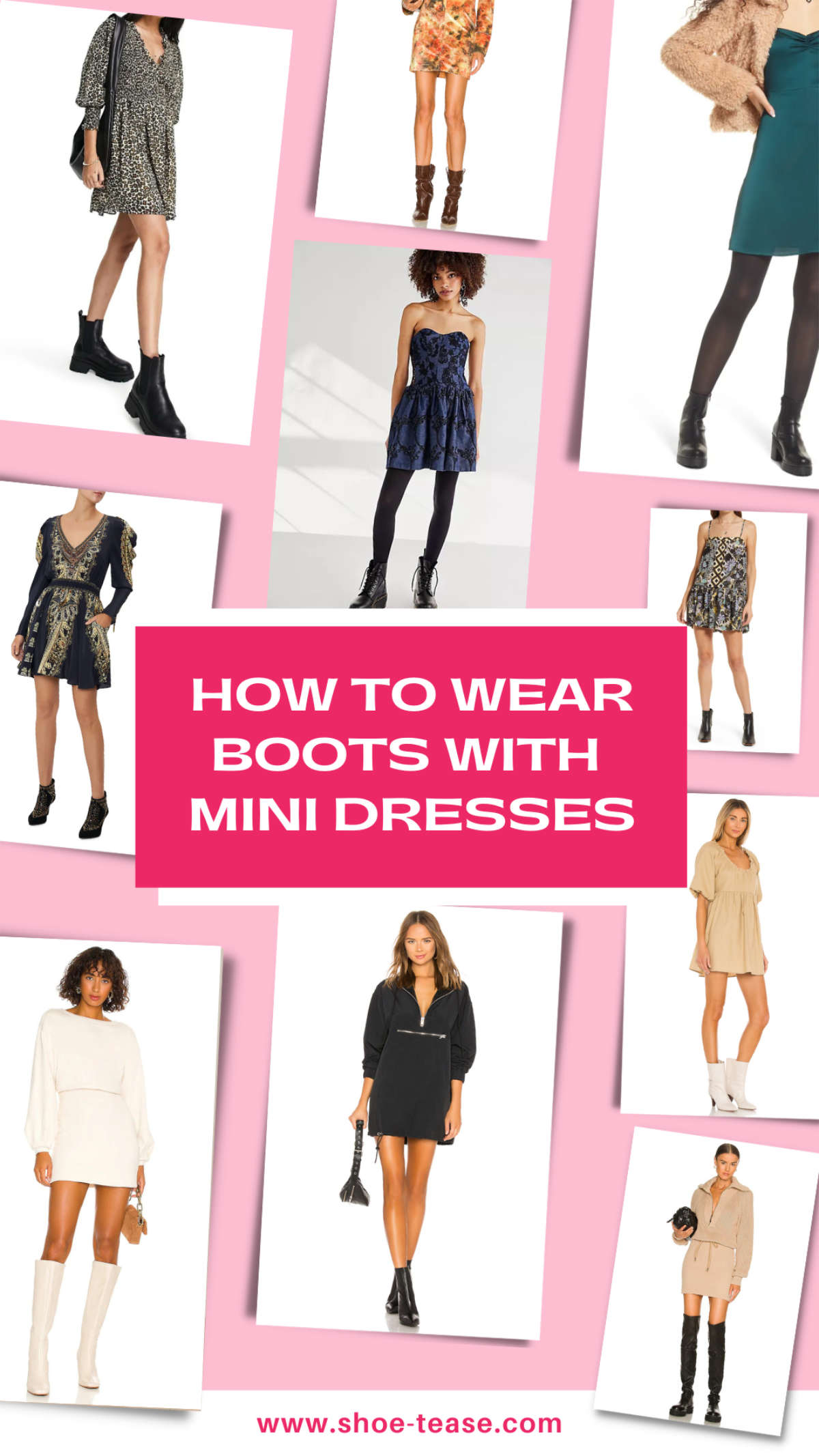 Text reading how to wear boots with mini dresses over collage of various women wearing short dresses with boots.