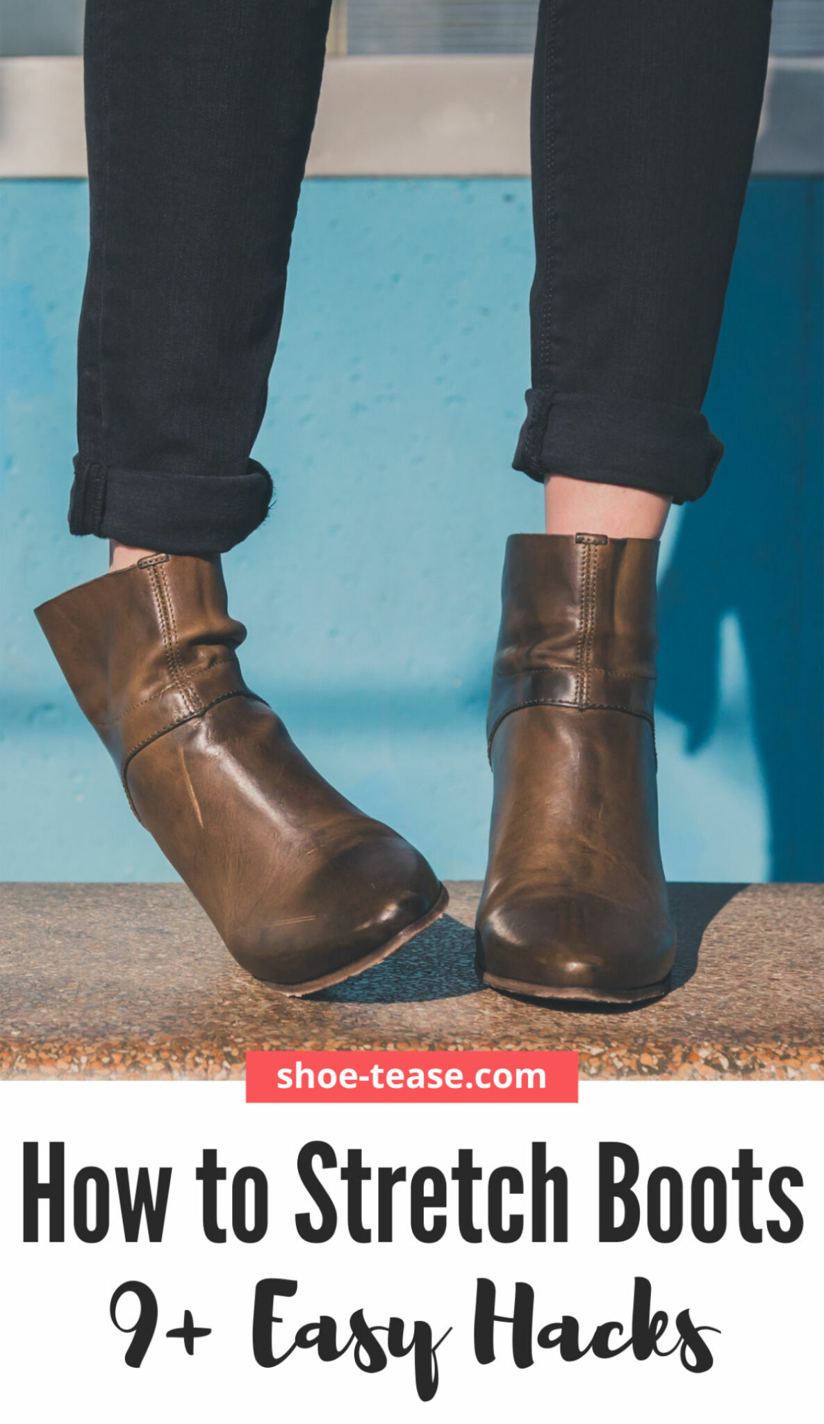 Tight boots? Here’s How to Stretch Leather Boots 9 Ways