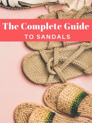Close up of flatlay of different types of sandals over text reading the complete guide to sandals.