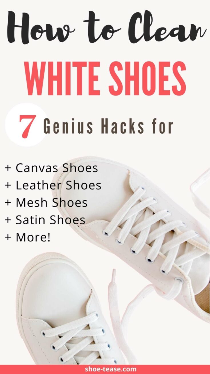 How to Clean White Shoes & Make Shoes White Again 7 Easy Ways