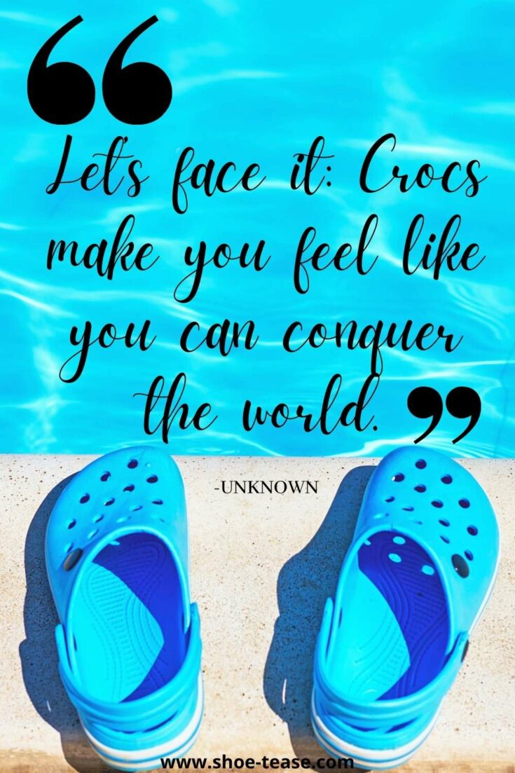 45+ Best Crocs Quotes, Sayings & Crocs Captions for Instagram