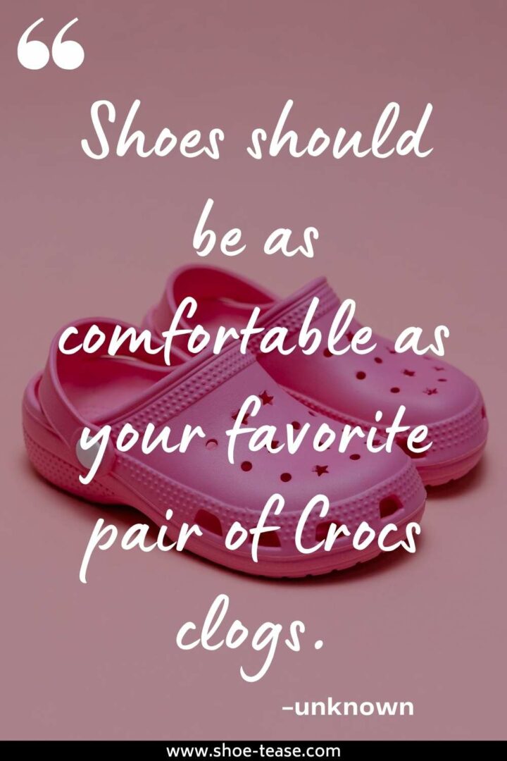 45+ Best Crocs Quotes, Sayings & Crocs Captions for Instagram