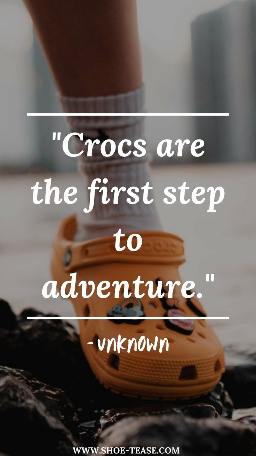 45+ Best Crocs Quotes, Sayings & Crocs Captions for Instagram