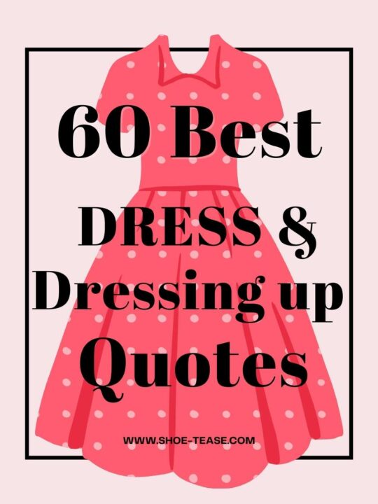 60+ Best Dress Quotes, Black & Red Dress Quotes & Captions for Instagram