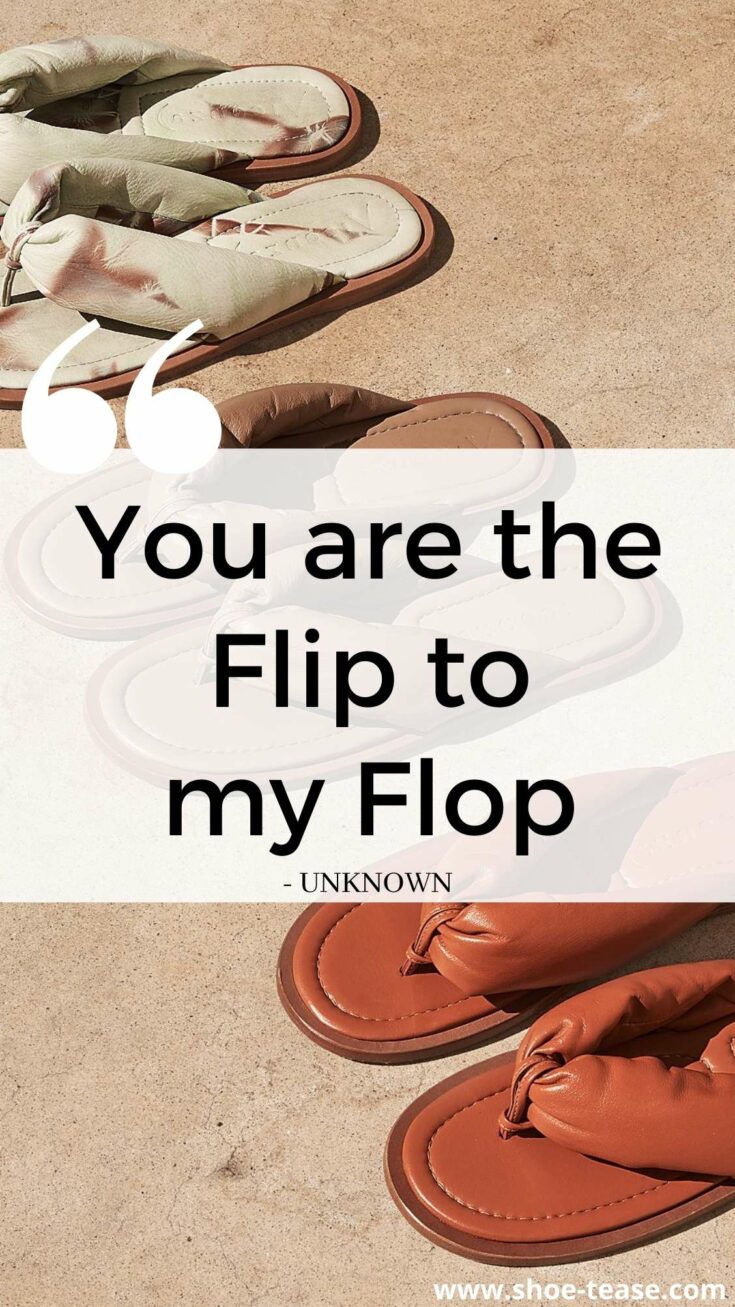 60 Best Flip Flop Quotes, Sayings & Instagram Captions for Sandal Lovers