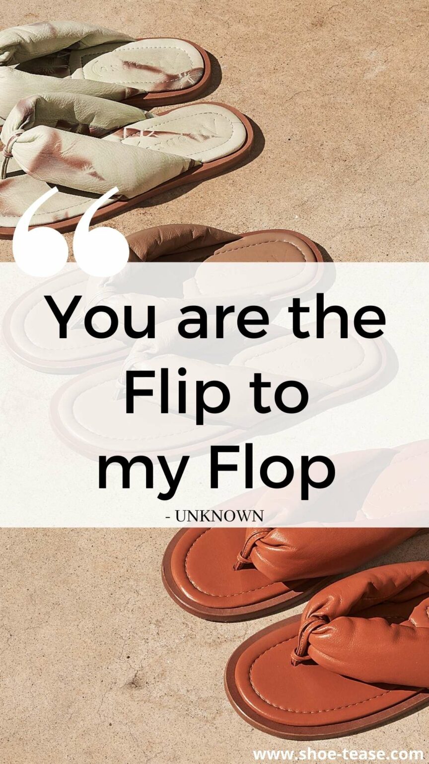 60 Best Flip Flop Quotes, Sayings & Instagram Captions for Sandal Lovers