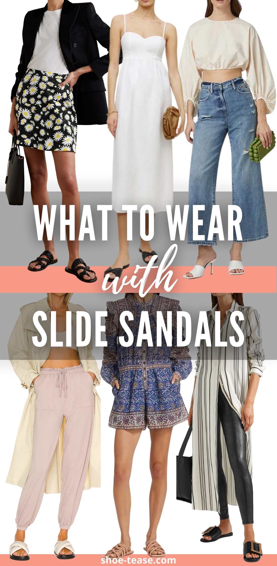 Collage of 6 women wearing different slides outfits under text reading what to wear with slides sandals.