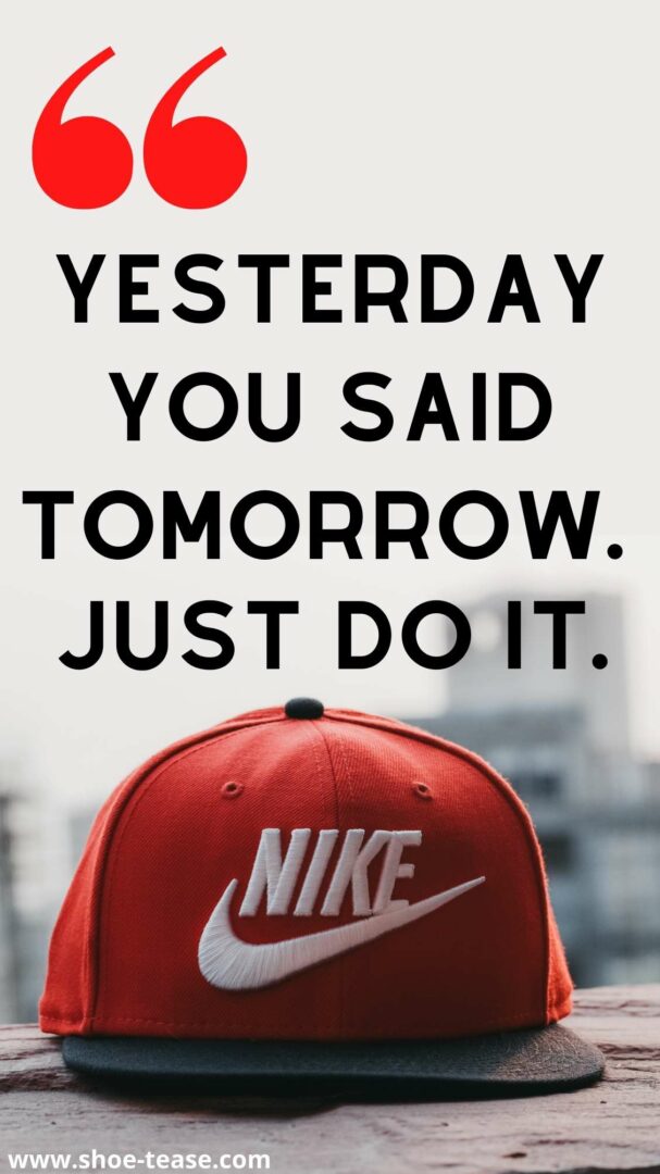 Over 100 Best Nike Quotes, Motivational Slogans and Sayings about Nike