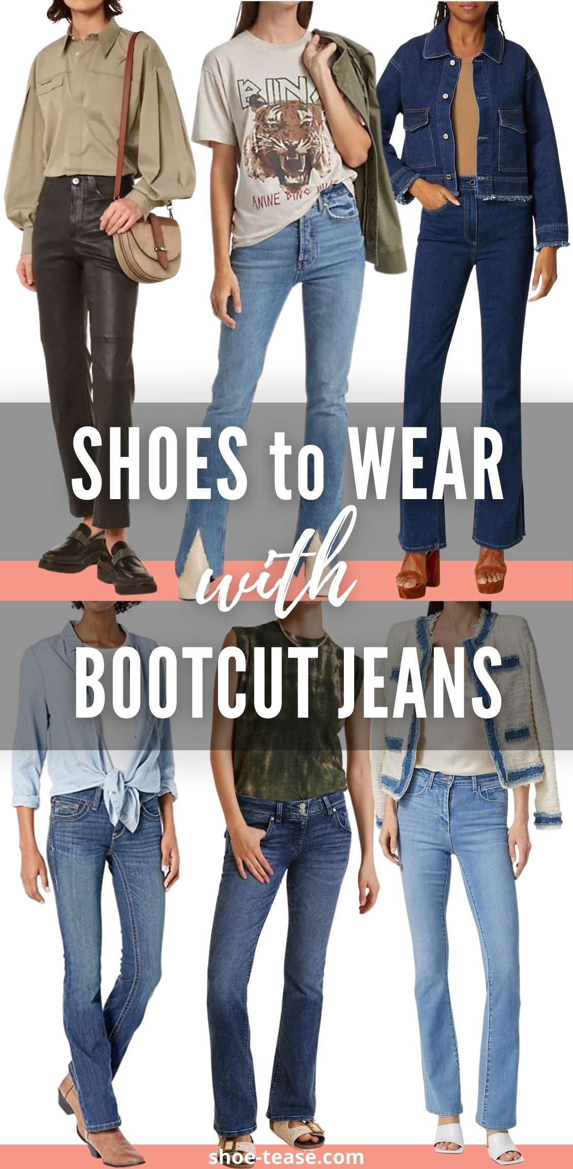 Collage with text reading shoes to wear with bootcut jeans over 6 women wearing different bootcut jeans outfit.
