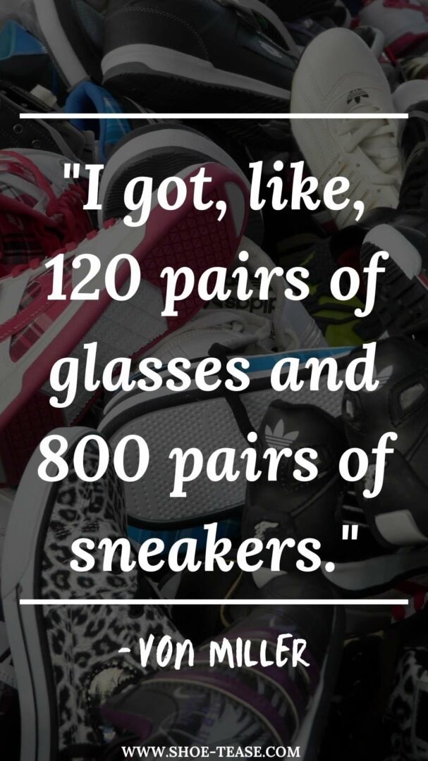 100+ New Sneakers Quotes, Sayings & Sneaker Captions for Instagram