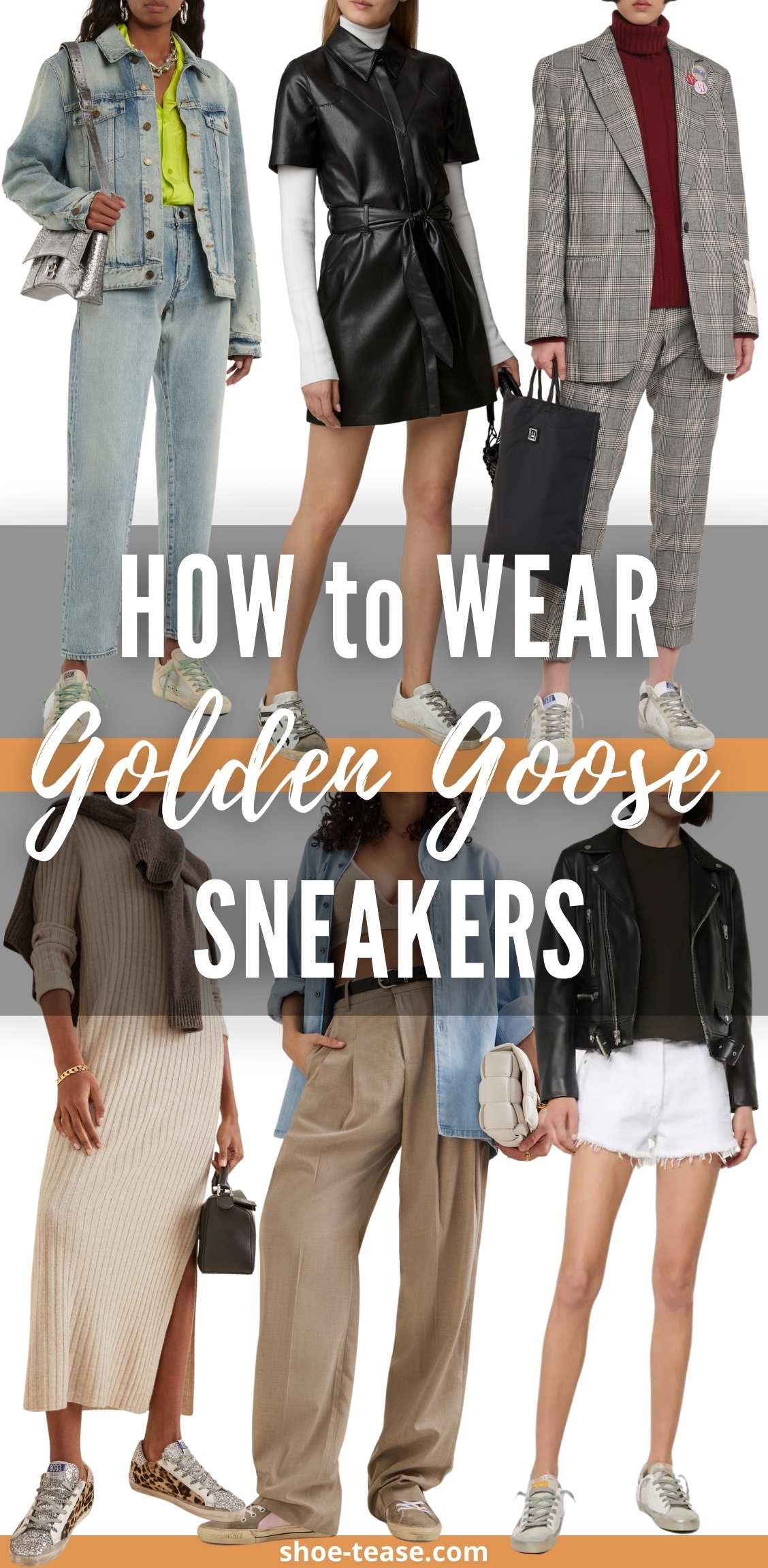 Collage with text reading how to wear golden goose sneakers over 6 women wearing different golden goose sneakers outfits.