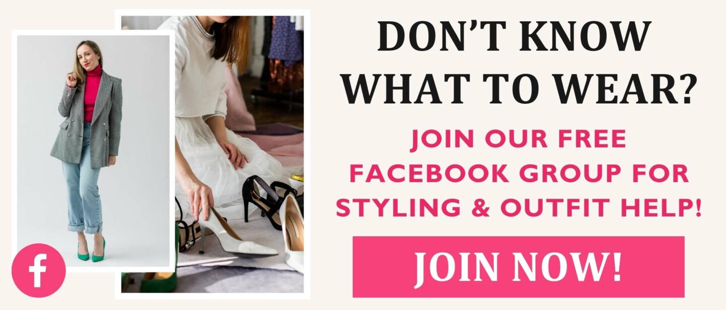 ShoeTease Facebook Group block reading: don't know what to wear join our free facebook group for styling and outfit help beside an image of a woman organizing her shoes and another woman standing in a fashionable outfit with jeans.