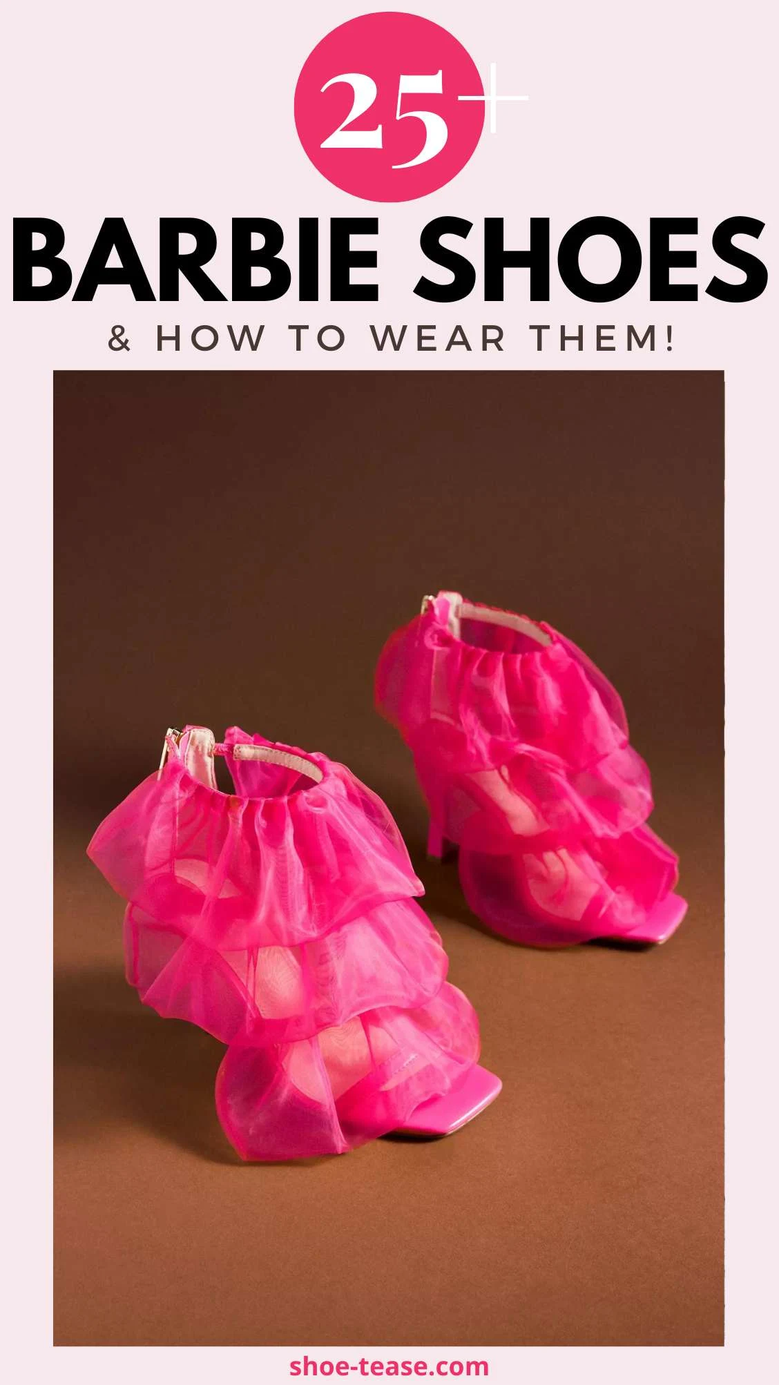 Woman wearing barbie core fashion shoes under text reading 25 plus barbie shoes and how to wear them.
